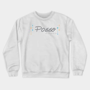 Posse- Bachelorette Party Crewneck Sweatshirt